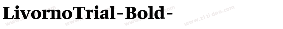 LivornoTrial-Bold字体转换