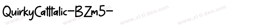 QuirkyCatItalic-BZm5字体转换