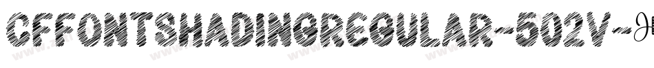 CfFontShadingRegular-502V字体转换