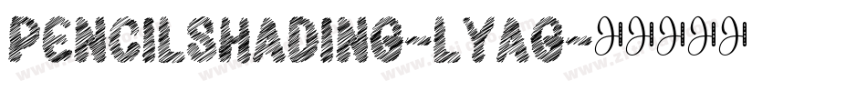 PencilShading-LyAG字体转换