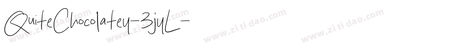 QuiteChocolatey-3jyL字体转换