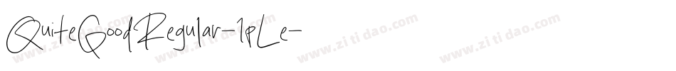 QuiteGoodRegular-1pLe字体转换