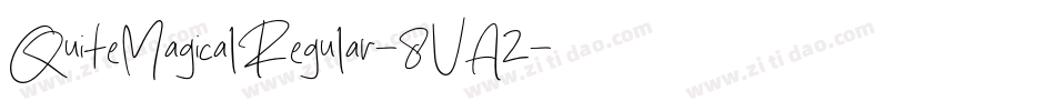 QuiteMagicalRegular-8VA2字体转换