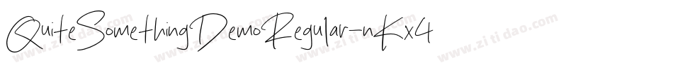 QuiteSomethingDemoRegular-nKx4字体转换