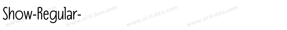 Show-Regular字体转换