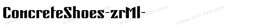 ConcreteShoes-zrMl字体转换
