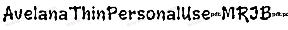 AvelanaThinPersonalUse-MRJB字体转换