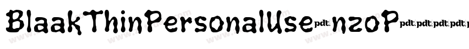 BlaakThinPersonalUse-nzoP字体转换