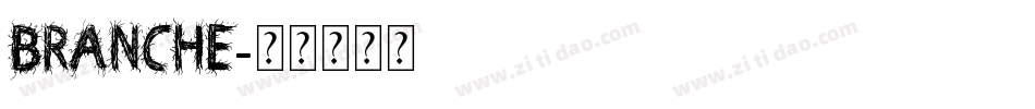 BRANCHE字体转换
