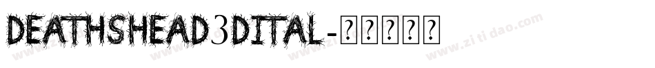 deathshead3dital字体转换