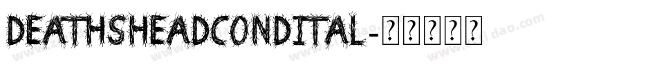 deathsheadcondital字体转换