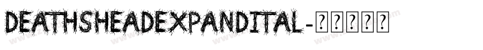 deathsheadexpandital字体转换