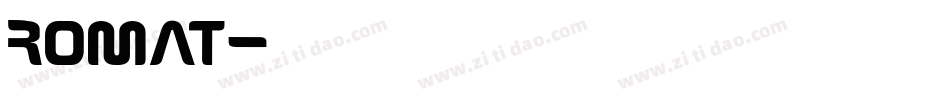 ROMAT字体转换