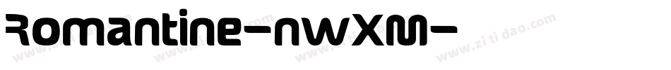 Romantine-nwXM字体转换