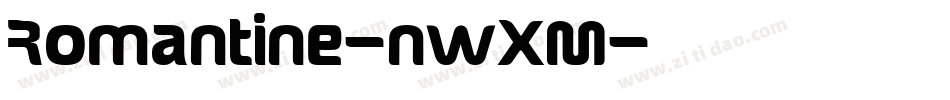 Romantine-nwXM字体转换