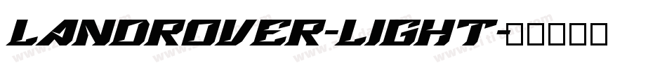 LandRover-Light字体转换