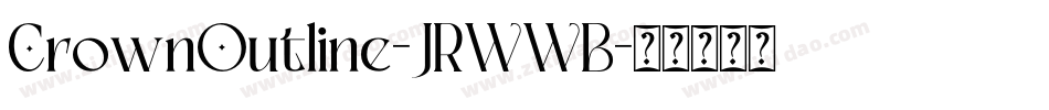 CrownOutline-JRWWB字体转换