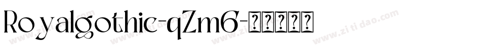 Royalgothic-qZm6字体转换