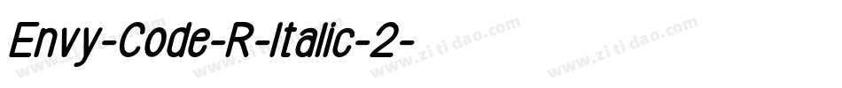 Envy-Code-R-Italic-2字体转换