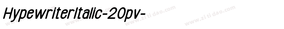 HypewriterItalic-2Opv字体转换