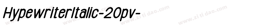 HypewriterItalic-2Opv字体转换