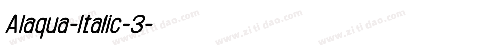 Alaqua-Italic-3字体转换