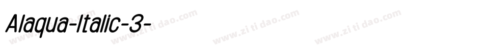 Alaqua-Italic-3字体转换