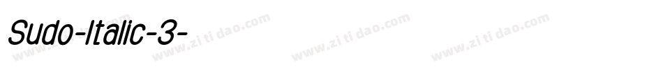 Sudo-Italic-3字体转换