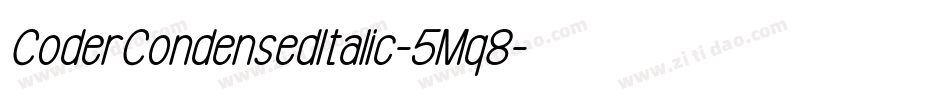 CoderCondensedItalic-5Mq8字体转换