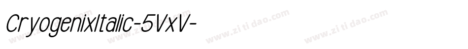 CryogenixItalic-5VxV字体转换