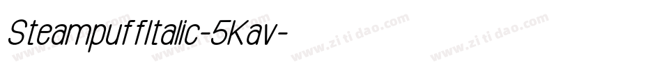 SteampuffItalic-5Kav字体转换