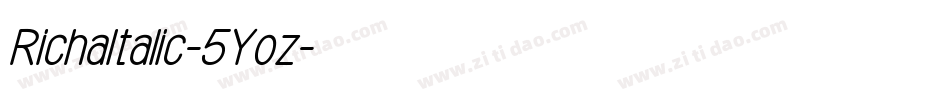 RichaItalic-5Yoz字体转换