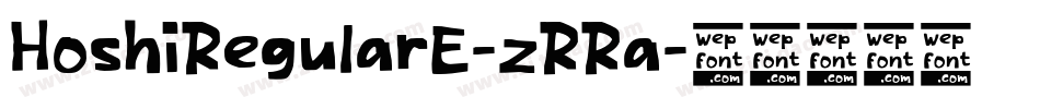 HoshiRegularE-zRRa字体转换