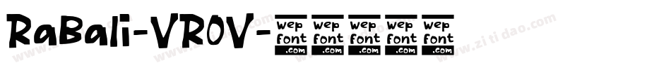 RaBali-VR0V字体转换