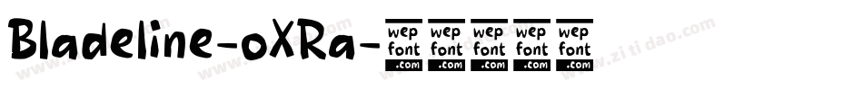Bladeline-oXRa字体转换