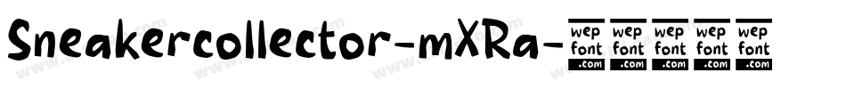 Sneakercollector-mXRa字体转换
