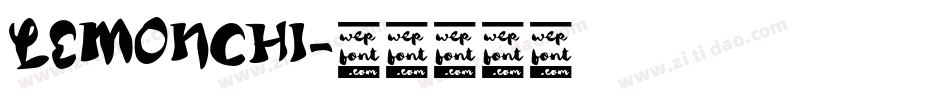 LEMONCHI字体转换