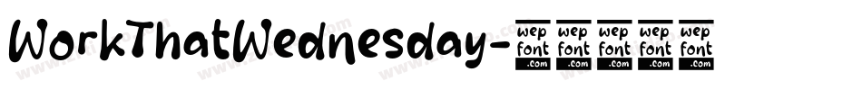 WorkThatWednesday字体转换