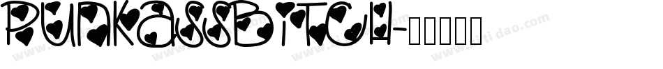 pUNKASSBITCH字体转换