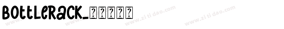 BottleRack字体转换