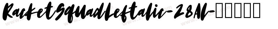 RacketSquadLeftalic-28Al字体转换