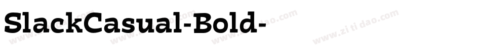 SlackCasual-Bold字体转换