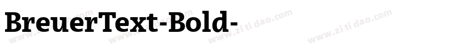 BreuerText-Bold字体转换