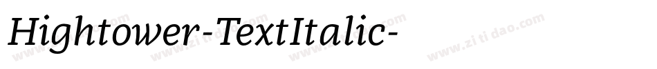 Hightower-TextItalic字体转换