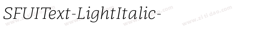 SFUIText-LightItalic字体转换