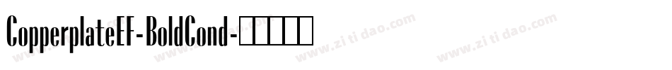 CopperplateEF-BoldCond字体转换