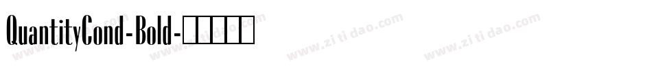 QuantityCond-Bold字体转换