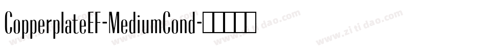CopperplateEF-MediumCond字体转换