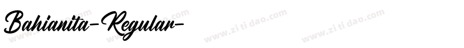 Bahianita-Regular字体转换