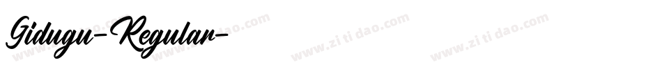 Gidugu-Regular字体转换